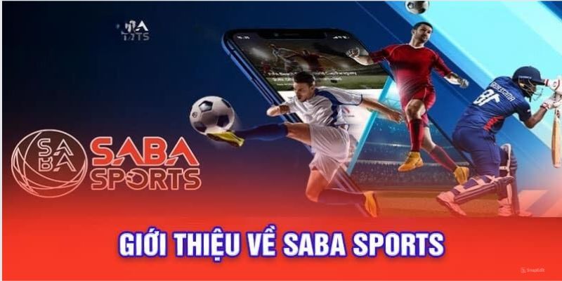 Đôi nét về Saba thể thao